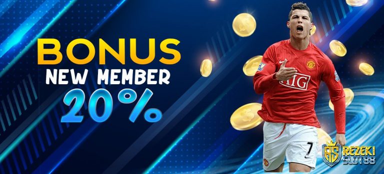 Bonus New Member 20% SportBook & Games
